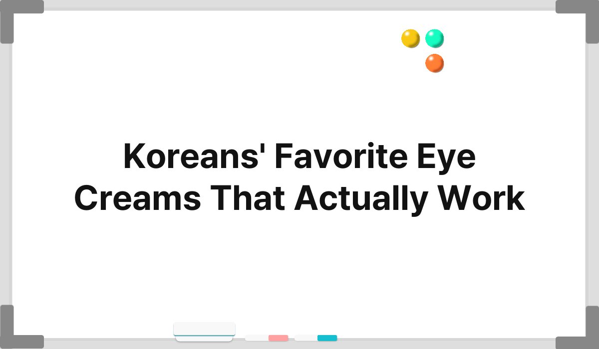 Koreans' Favorite Eye Creams That Actually Work 1