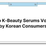 Top K-Beauty Serums Voted by Korean Consumers