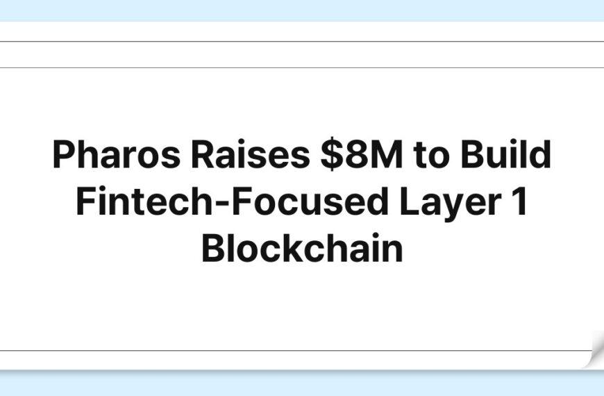 Pharos Raises $8M to Build Fintech-Focused Layer 1 Blockchain 2