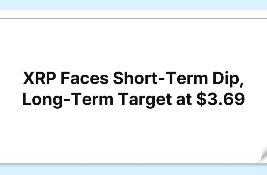 XRP Faces Short-Term Dip, Long-Term Target at $3.69 6